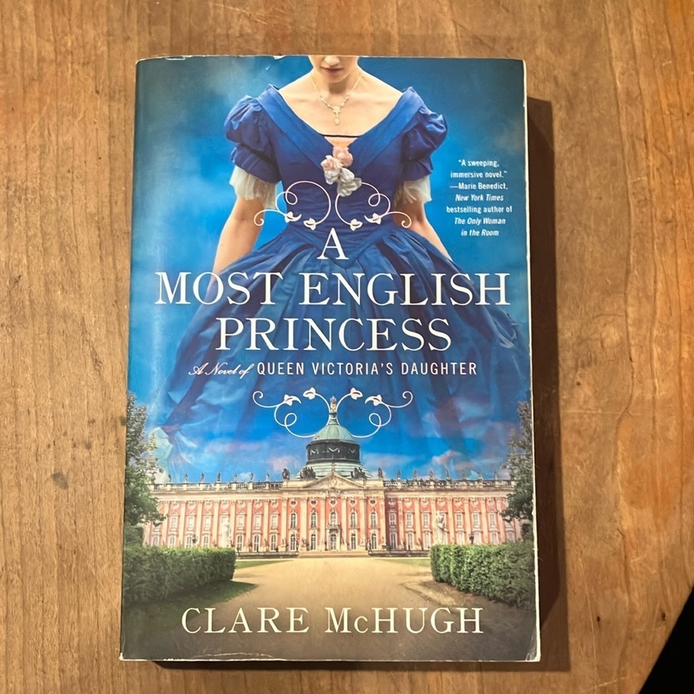 A Most English Princess by Clare McHugh a novel of Queen Victoria's daughter